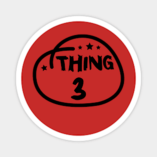 Thing 3 Magnet